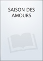 Saison des amours