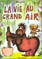 La vie au grand air